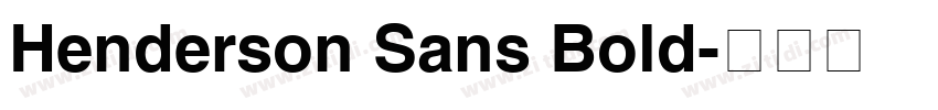 Henderson Sans Bold字体转换